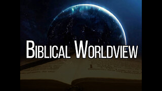 Dec 10 2023 Bible Worldview Today