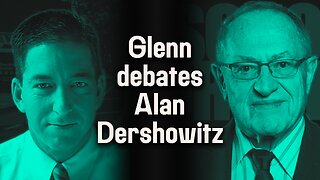 Glenn Debates Alan Dershowitz on Iran