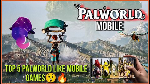 PalWorld mobile download - iPhone and android free