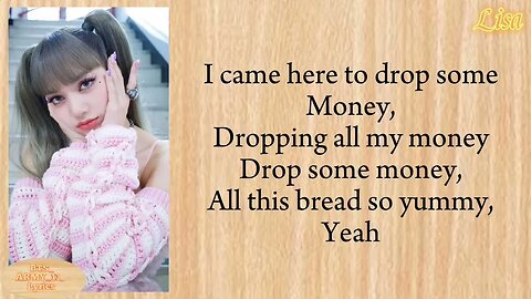 BLACKPINK lisa - money song easy lyrics