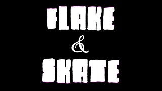 Flake & Skate Fingerboard Edit (Jocko + CizreK)