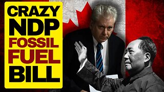 INSANE NDP Bill Would Criminalize Promoting Fossil Fuels