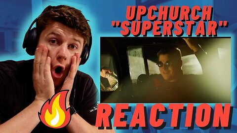 IRISH REACTION TO Upchurch "SUPERSTAR" (OFFICIAL MUSIC VIDEO)