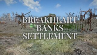 [FO4] Breakheart Banks Settlement