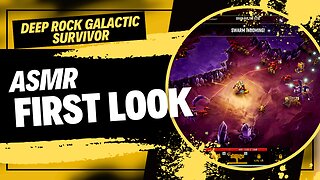 ASMR Review | Deep Rock Galactic Survivor: Any Good?