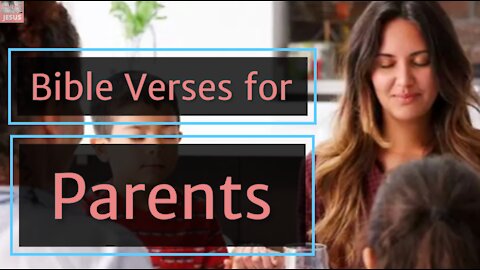 7 Bible verses for PARENTS part 6//BIBLICAL PARENTING//PARENTING BIBLICALLY