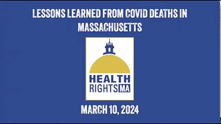 Lessons Learned from Covid Deaths in Massachusetts with John Beaudoin Sr.