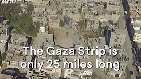 Israel - Palestine - Some Perspective - The Gaza Strip Is Only 25 Miles Long