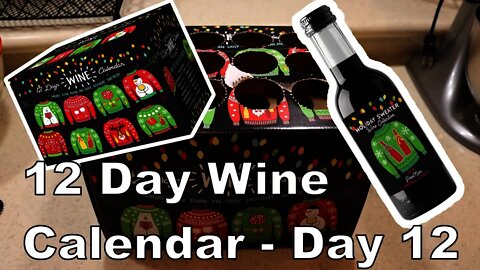 Day 12 Sam's Club 12 days of wine Christmas wine sampler review