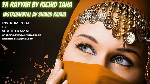 Rachid Taha - Ya Rayah (Instrumental) by Shahid Kamal