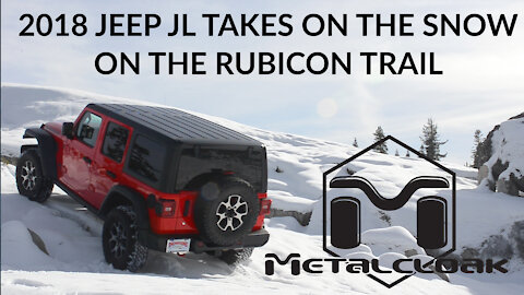All NEW 2018 JL Jeep Takes On The Snow On The Rubicon Trail