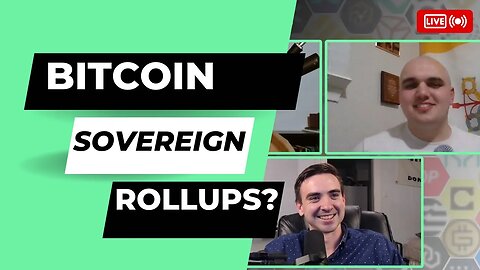 Sovereign Rollups On Bitcoin? What's That? Taproot Blockchain Upgrades 🔥