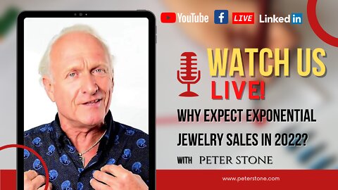 Why Expect Exponential Jewelry Sales in 2022?