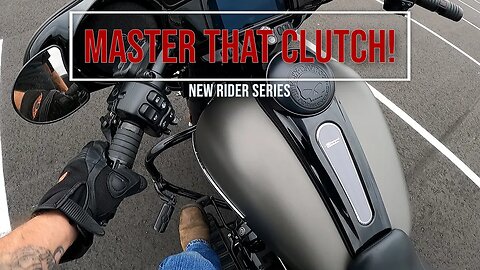 Harley Shifting & Clutch Control...New Rider Series