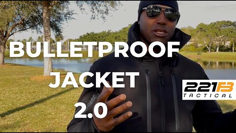 Bulletproof Jacket of The Year - 221B Tradecraft 2.0
