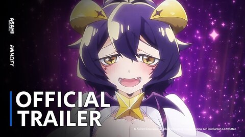 Gushing over Magical Girls - Official Trailer