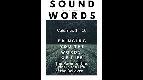 Sound Words, The Power of the Spirit in the Life of the Believer