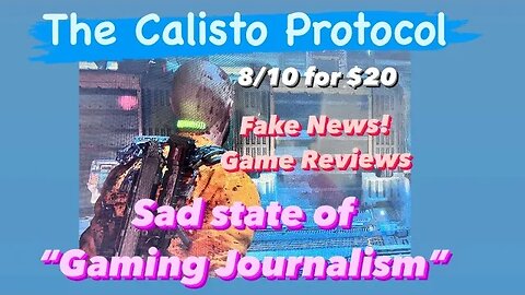 FAKE NEWS GAME REVIEWS Are dying.