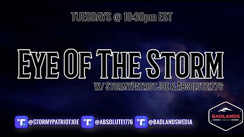 Eye of the Storm Ep 33 w/ Special Guest Jordan Sather - Tue 10:30 PM ET -