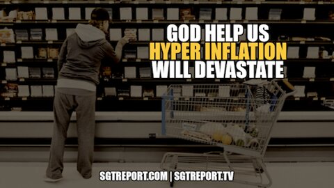 GOD HELP US. HYPER INFLATION IS HERE & IT WILL DEVASTATE -- LIOR GANTZ