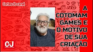 #CortesCCJ | A "Cotoman Games e o motivo de sua criação