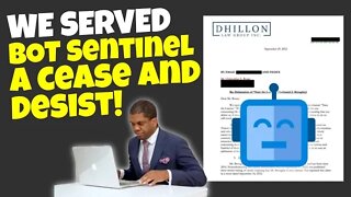 I just served Bot Sentinel A "Cease and Desist!" Let's Read it Live
