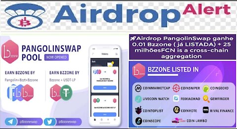 【Airdrop PangolinSwap】Como ganhar 0.01 Bzzone + 25 milhões FCN, Já listada | Renda Extra