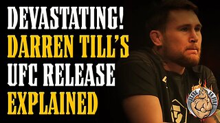 BREAKING! Darren Till's DEVASTATING UFC Release Explained