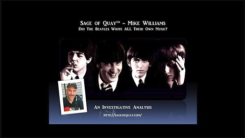Did The Beatles Write All Their Own Music? | Sage of Quay™ | Mike Williams
