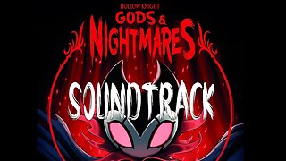 [10 HOURS] of Hollow Knight - Gods & Nightmares Soundtrack
