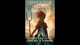 Book of the Week 2/25/2024 - On Edge of the Dark Sea of Darkness (The Wingfeather Saga)