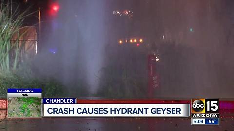 Crash causes hydrant geyser in Chandler