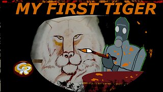 My First Tiger. ASMR painting to fall asleep to. deep voice, soothing voice,
