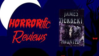 HORRORific Reviews - James Herbert's Haunted