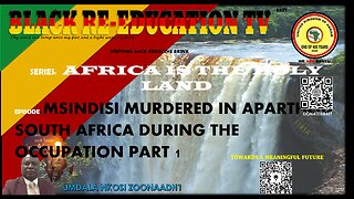 AFRICA IS THE HOLY LAND || MSINDISI MURDERED IN APARTHEID SOUTH AFRICA DURING THE OCCUPATION PART 1