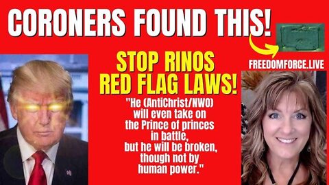 New Freedom Force Battalion: Coroners Found This! Red Flag Laws! Daniel 8 Rescue 6-15-22