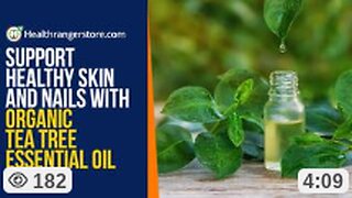 SUPPORT HEALTHY SKIN AND NAILS WITH ORGANIC TEA TREE ESSENTIAL OIL