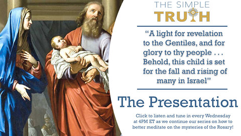 The Fourth Joyful Mystery: The Presentation in the Temple