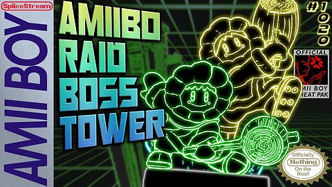 amiibo... they aren't easy to beat. Amiibo Raid Boss Tower (Splice Stream #1020)
