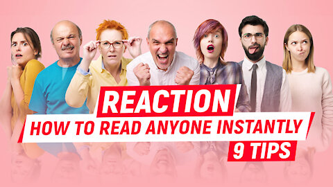 Reaction / How To READ Anyone Instantly ( 9 Tips Learning ).