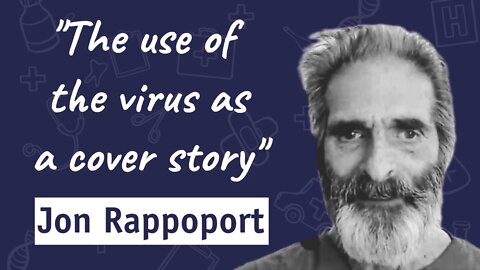 The Virus Cover Story with Jon Rappoport | Dr. Sam Bailey