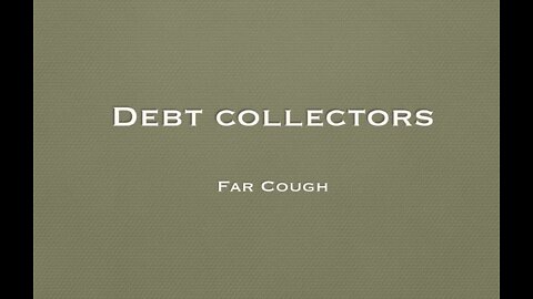 Debt Collectors