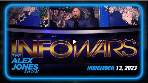 CONTROLLED COLLAPSE: ALEX JONES - FULL SHOW (MONDAY 13 NOV 2023)