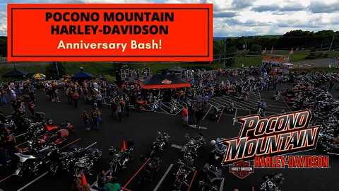 Pocono Mountain Harley Davidson's Anniversary Bash!