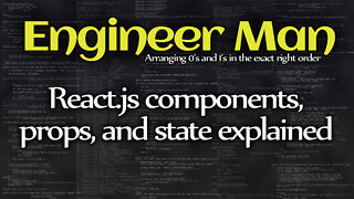 React.js components, props, and state explained