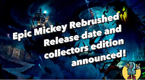 Epic Mickey Rebrushed Release Date and Collector's Edition Announced!