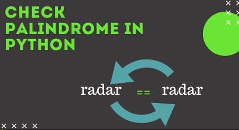 Check If A String Is A Palindrome in Python