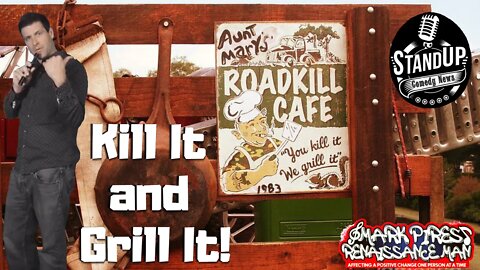 “Kill It & Grill It” A Hunting Comedy!! #standupcomedy #comedian