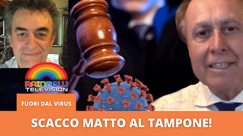 FUORI DAL VIRUS - n°171 : Scacco matto al tampone - Avv. Mauro Sandri e Prof. Stefano Scoglio