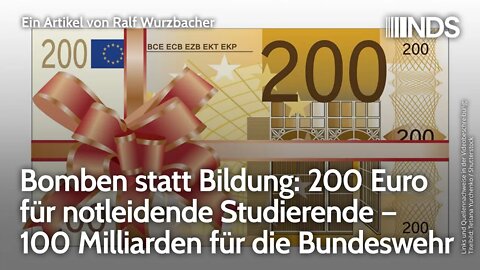 Bomben statt Bildung: 200 Euro für notleidende Studierende – 100 Milliarden für die Bundeswehr | NDS